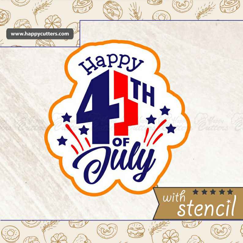 Happy Fourth of July Cookie Cutter,
                      cookie stencil, stencil, baby stencil, letter stencils, stencil designs, custom stencils, wild animal cookie cutters, harry potter letter cutters, sunglasses cookie cutter, small heart shaped cutter, xmas cookie cutters, necktie cookie cutter, kate spade cookie cutters, rugrats cookie cutters,
                      